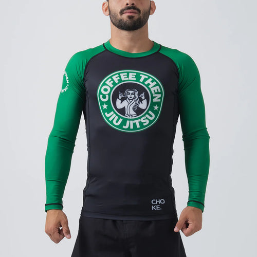 Choke Republic Coffee Then Jiu Jitsu Rash Guard